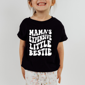 Mama's Expensive Little Bestie