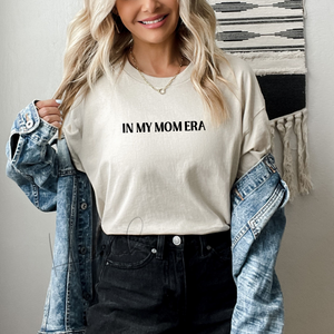 In My Mom Era