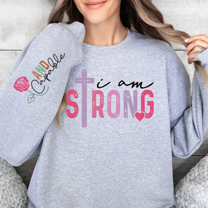 I Am Strong & Capable (Sleeve Design) On Sport Gray