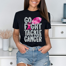 Load image into Gallery viewer, Go Fight Tackle Cancer on Black
