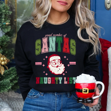 Load image into Gallery viewer, Proud Member Of Santa&#39;s Naughty List
