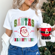 Load image into Gallery viewer, Proud Member Of Santa&#39;s Naughty List
