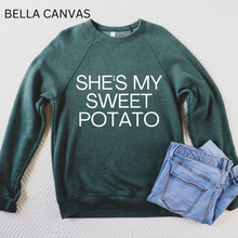 Load image into Gallery viewer, She&#39;s My Sweet Potato
